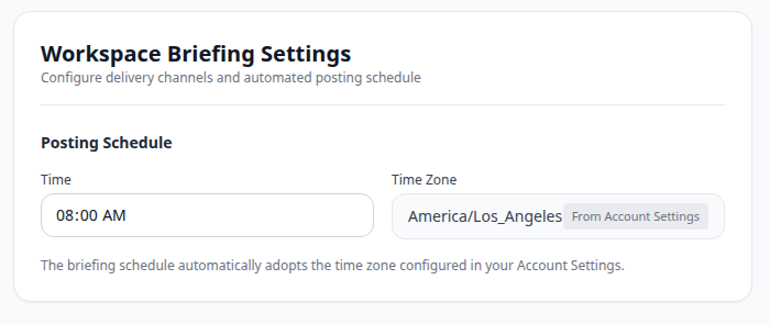 Example Workspace Briefing settings with its schedule and time zone